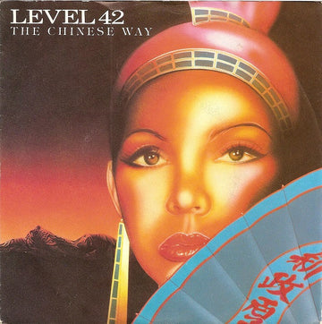 Level 42 : The Chinese Way (7", Single)