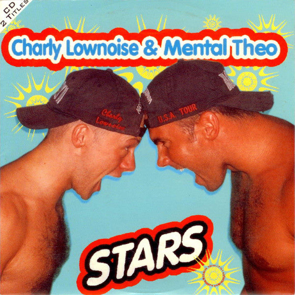 Charly Lownoise & Mental Theo : Stars (CD, Single)