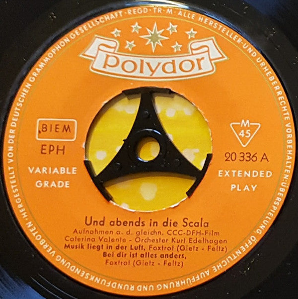 Caterina Valente • Silvio Francesco : Und Abends In Die Scala (7", EP, Mono)