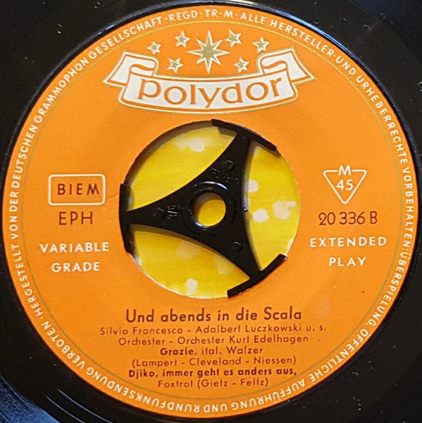 Caterina Valente • Silvio Francesco : Und Abends In Die Scala (7", EP, Mono)