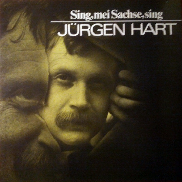 Jürgen Hart : Sing, Mei Sachse, Sing / Hart Auf Hart (LP, Album)