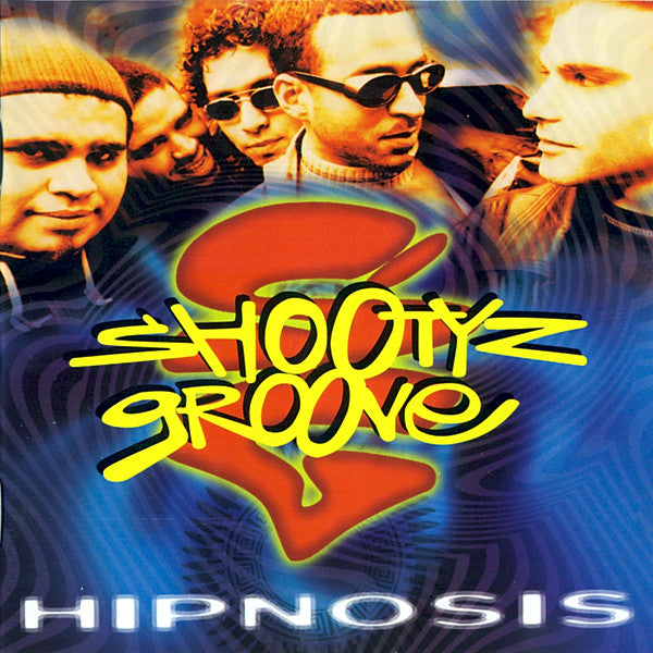 Shootyz Groove : Hipnosis (CD, Album)