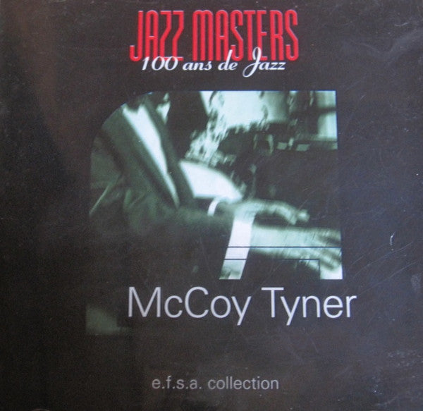 McCoy Tyner : Jazz Masters (100 Ans De Jazz) (CD, Album, RE)