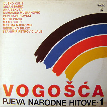 Various : Vogošća Pjeva Narodne Hitove - 1 (LP, Album)