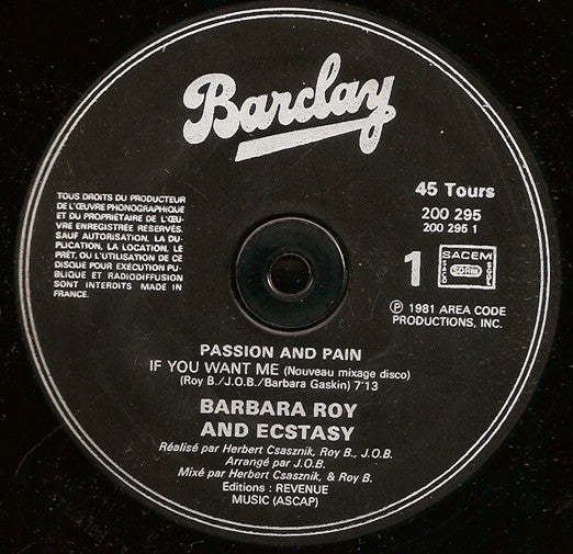 Barbara Roy And Ecstasy* : If You Want Me (12", Maxi)