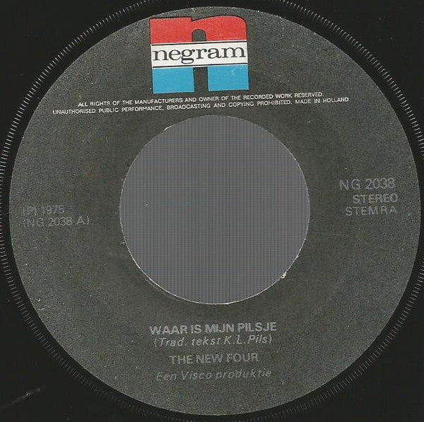 New Four : Waar Is Mijn Pilsje (7", Single)