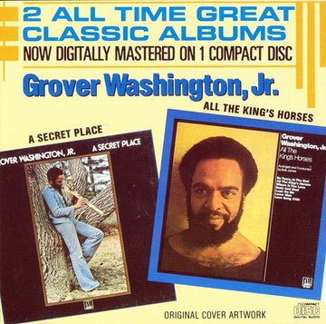 Grover Washington, Jr. : A Secret Place / All The King's Horses (CD, Comp)