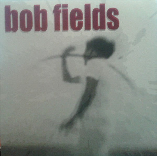 Bob Fields : Collarbone (7", Single, Red)