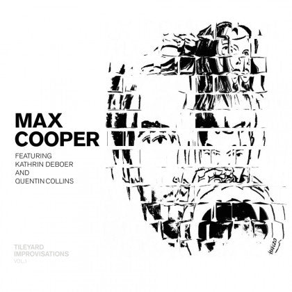 Max Cooper Feat Kathrin DeBoer, Quentin Collins : Tileyard Improvisations Vol. 1 (12", EP)