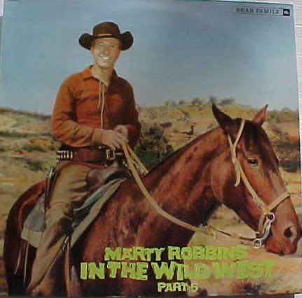 Marty Robbins : In The Wild West Part 5 (LP, Album, Comp)