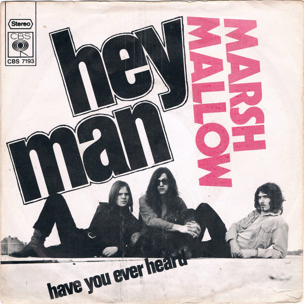 Marsh Mallow : Hey Man (7", Single)