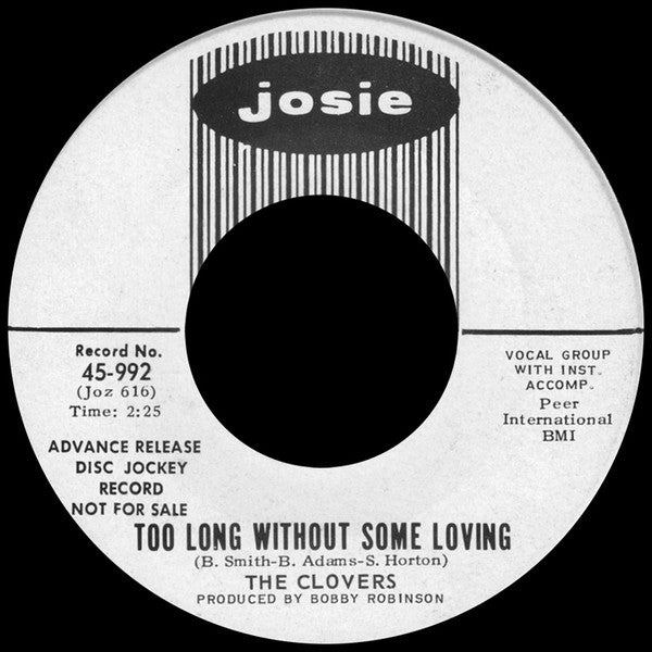 The Clovers : Too Long Without Some Loving / For Days (7", Single, Promo)