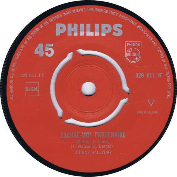 Johnny Hallyday : Excuse-Moi Partenaire / Quand Je L'ai Vue Devant Moi (7")