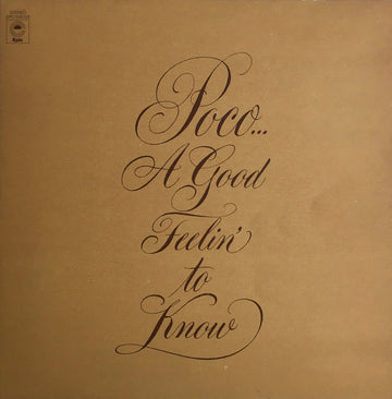 Poco (3) : A Good Feelin' To Know (LP, Album, Gat)