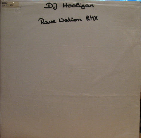 DJ Hooligan : Rave Nation (The Remixes) (2x12", Maxi, Promo)