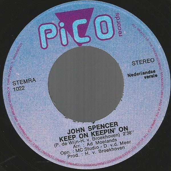 John Spencer : Keep On Keepin' On (7", Single)