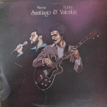 Marvin Santiago & Bobby Valentin : Marvin Santiago & Bobby Valentin (LP, Album, Comp)