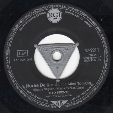 Tito Puente And His Orchestra : Noche De Ronda (Be Mine Tonight) / Tea For Two - Cha Cha (7", Single)