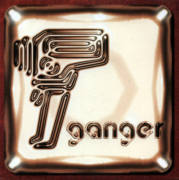 Ganger : Geocities (7")