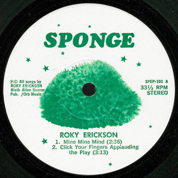 Roky Erickson : Mine, Mine, Mind (7", EP, Pur)