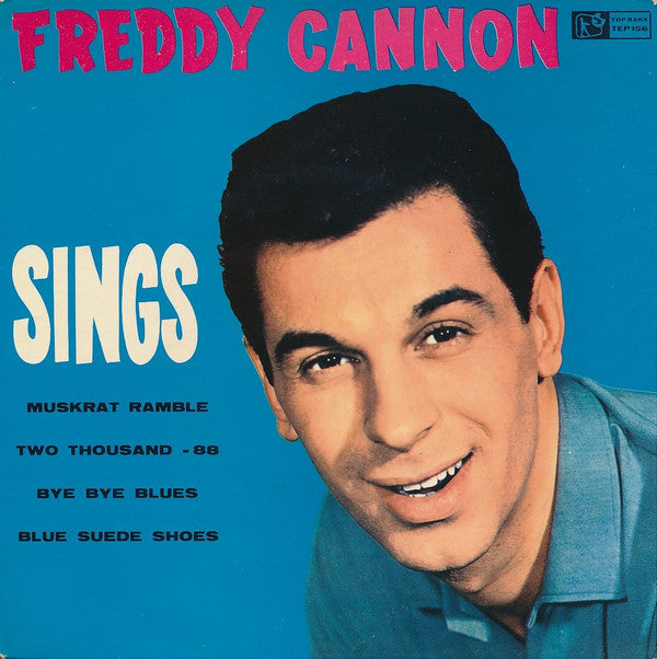 Freddy Cannon : Sings  (7", EP)