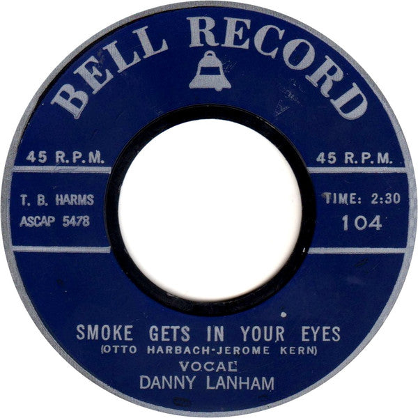 Terry Orlando, Danny Lanham : My Happiness / Smoke Gets In Your Eyes (7")