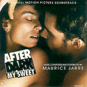 Maurice Jarre : After Dark, My Sweet (Original Motion Picture Soundtrack) (CD, Album)