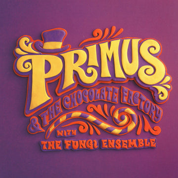 Primus : Primus & The Chocolate Factory With The Fungi Ensemble (LP, Album, Cho)