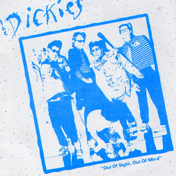 The Dickies : Out Of Sight, Out Of Mind (7", Unofficial)