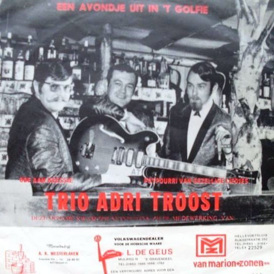 Trio Adri Troost* : Ode Aan Keessie (7")