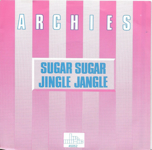 The Archies : Sugar, Sugar / Jingle Jangle (7", RE)