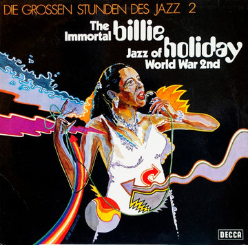 Billie Holiday : The Immortal Billie Holiday - Jazz Of World War 2nd (LP, Comp, Mono)