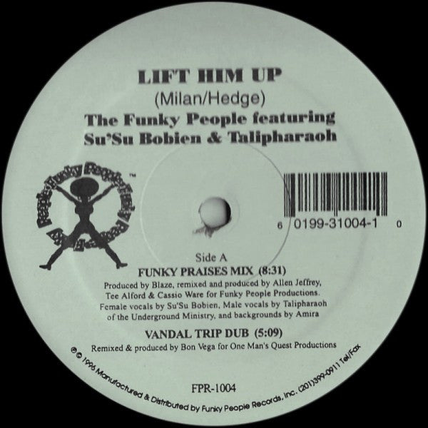 Funky People Featuring Su Su Bobien & Brother Talipharaoh : Lift Him Up (12")