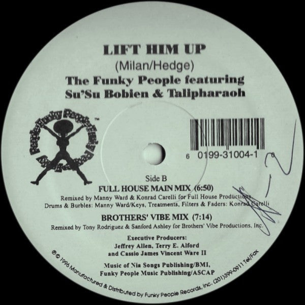 Funky People Featuring Su Su Bobien & Brother Talipharaoh : Lift Him Up (12")