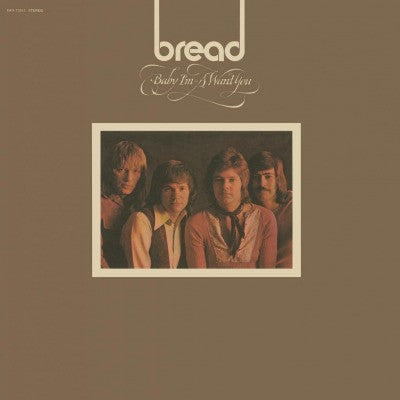 Bread : Baby I'm-A Want You (LP, Album, RE, 180)