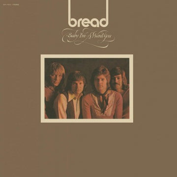 Bread : Baby I'm-A Want You (LP, Album, RE, 180)