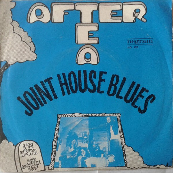 After Tea : Joint House Blues (7", Single)