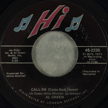 Al Green : Call Me (Come Back Home) (7", Single, Styrene, She)