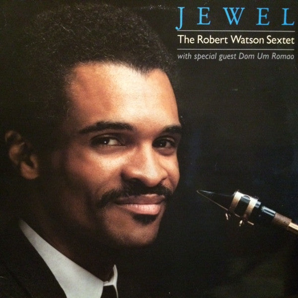 The Robert Watson Sextet : Jewel (LP, Album)