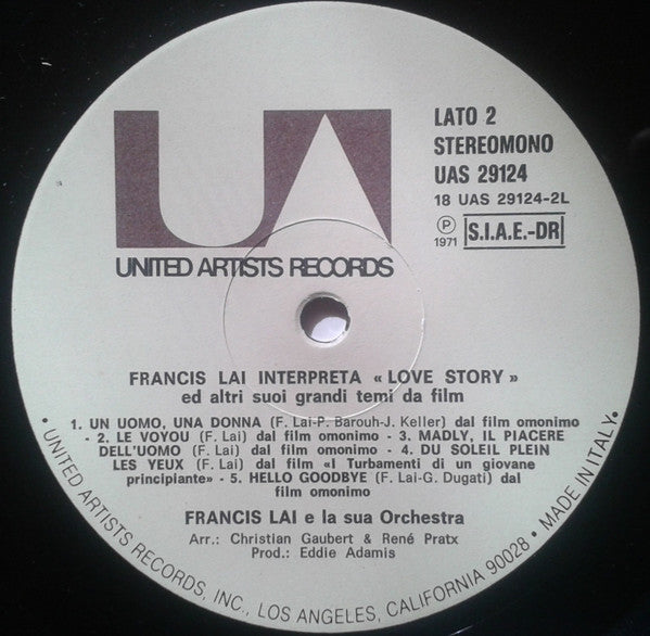 Francis Lai : Francis Lai Interpreta Love Story Ed Altri Suoi Grandi Temi Da Film (LP, Comp)