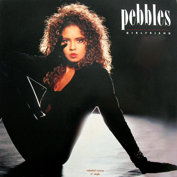 Pebbles : Girlfriend (Extended Version) (12", Single)