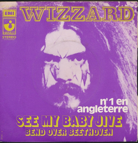 Wizzard (2) : See My Baby Jive (7", Single)