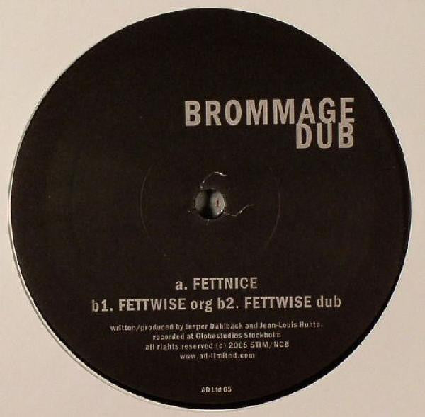 Brommage Dub : Fettnice (12")