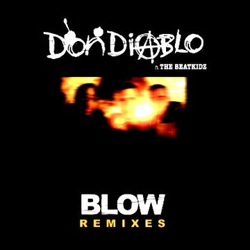 Don Diablo : Blow (Remixes) (12")