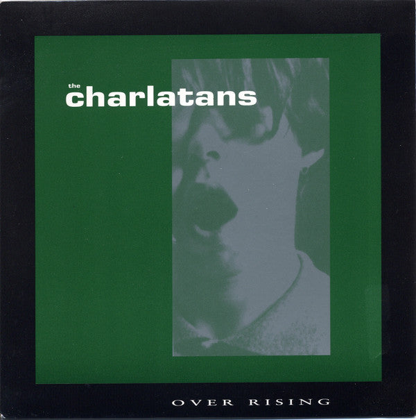 The Charlatans : Over Rising (7", Single)