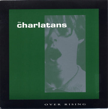 The Charlatans : Over Rising (7", Single)