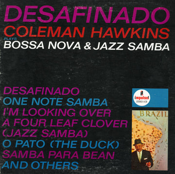 Coleman Hawkins : Desafinado: Bossa Nova & Jazz Samba (LP, Album, RE, Gat)