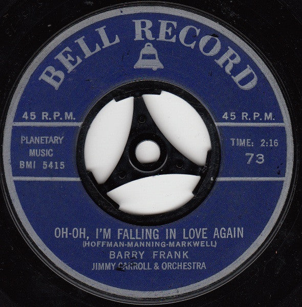 Tony Wilson (18), Barry Frank : It's Too Soon To Know / Oh-Oh, I'm Falling In Love Again (7")