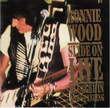 Ron Wood : Slide On Live (Plugged In And Standing) (CD, Album)