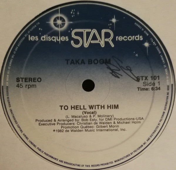 Taka Boom : To Hell With Him (12")